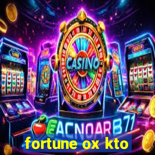 fortune ox kto